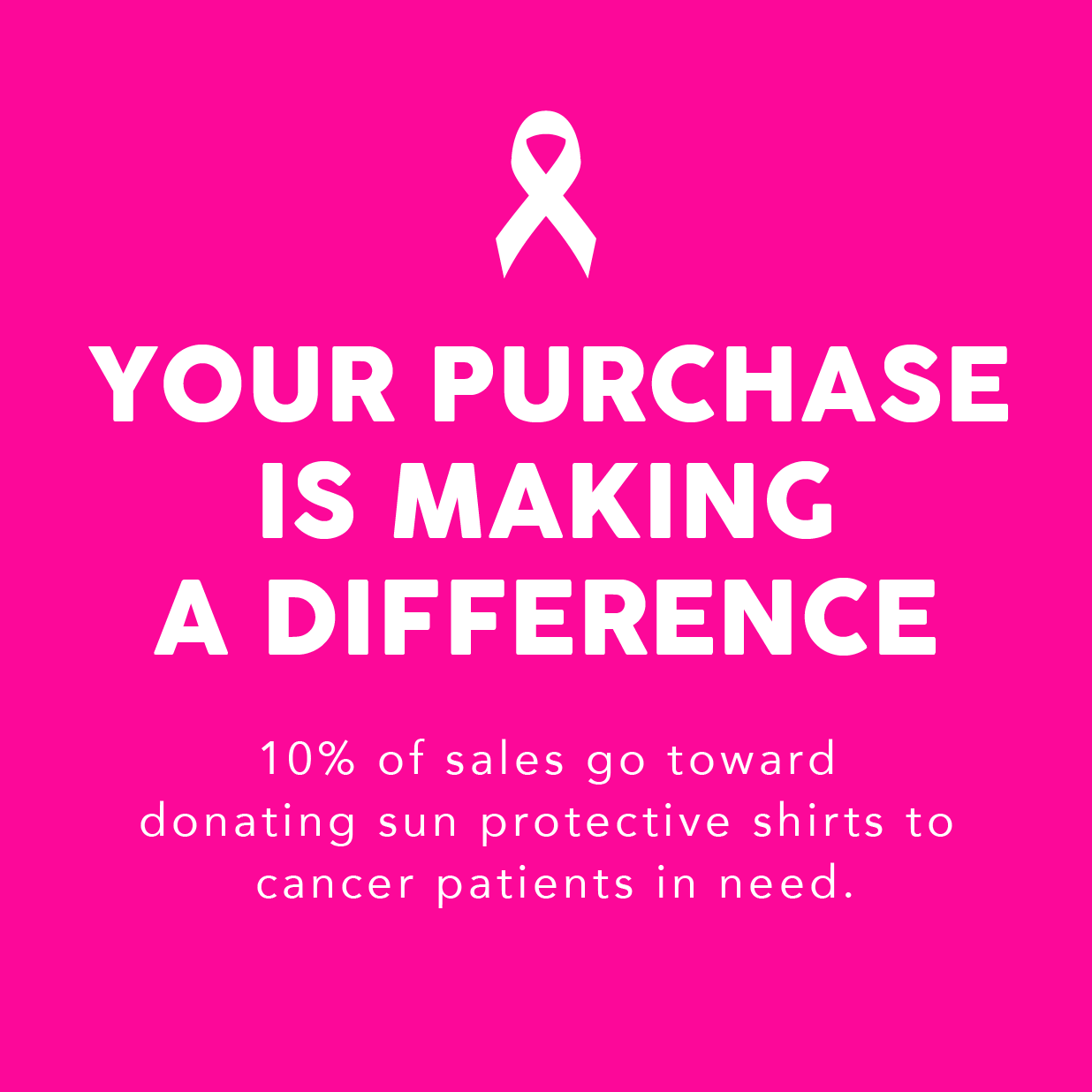 Pink background with white text and a white ribbon symbol, promoting a cause related to cancer patients and sun protective shirts.